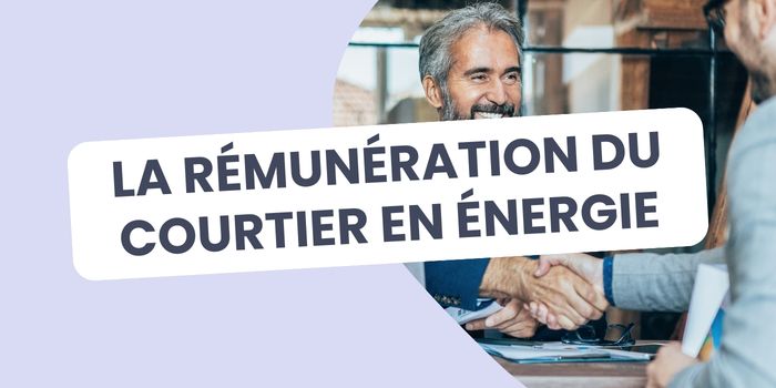 rémunération courtier en énergie