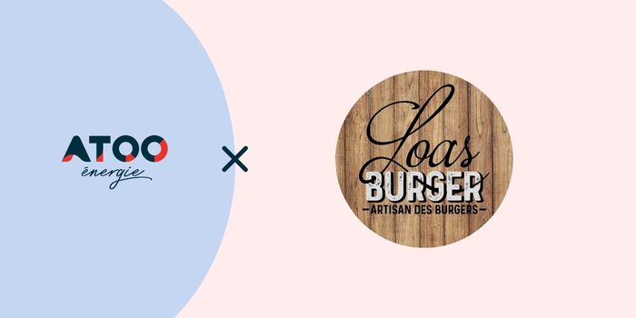 ATOO Energie x LOAS Burger